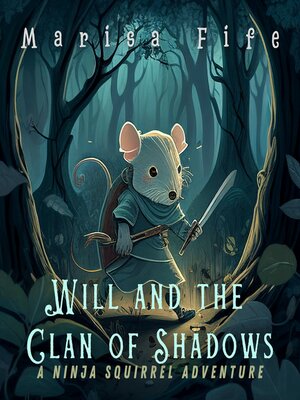 cover image of Will and the Clan of Shadows